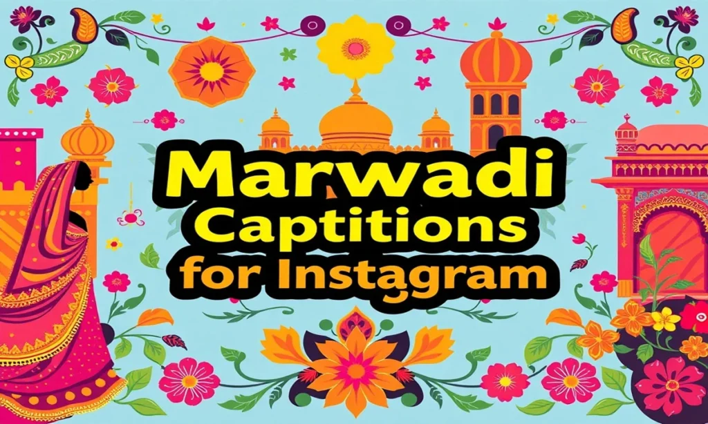Marwadi Captions for Instagram