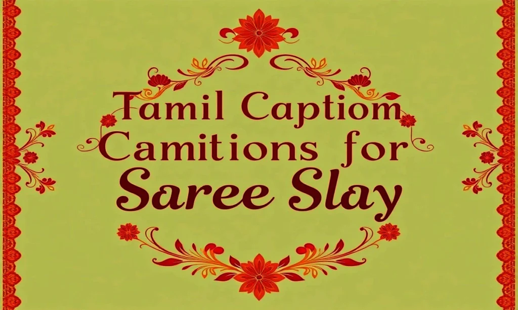 Tamil Captions for Saree Slay
