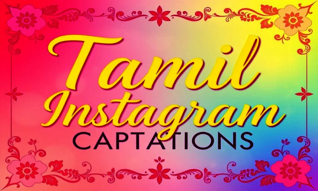 Tamil Instagram Captions